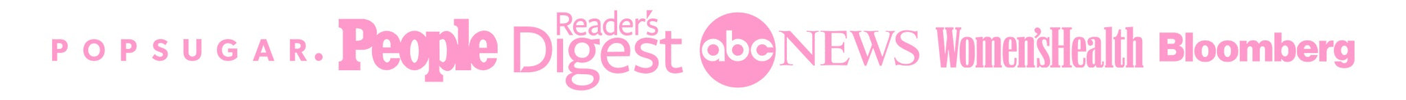 Logo's of publishers that have written about Fit Girls including: Popsugar, People, Reader's Digest, ABC News, Women's Health, and Bloomberg.
